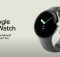 Prices, colors & Shipment Date Leaked for Google Pixel Watch